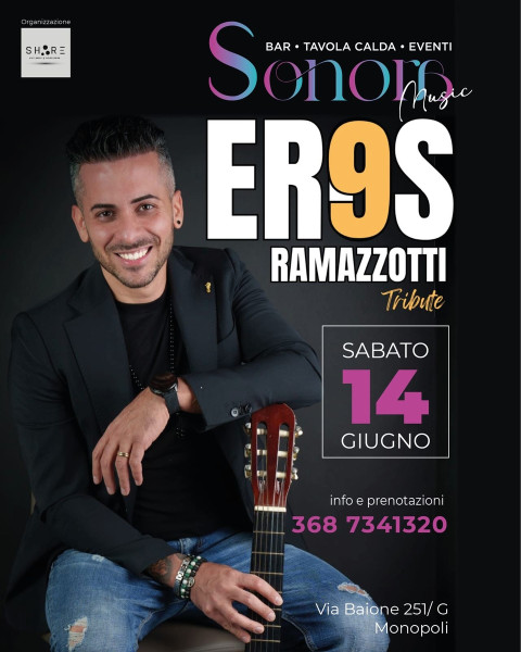 Eros9 - Tributo a Eros Ramazzotti live at Sonora Club