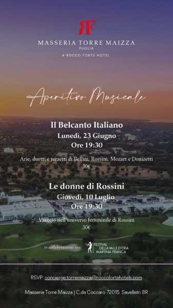 Masseria Torre Maizza e il Festival della Valle d’Itria: il Belcanto Italiano apre la stagione