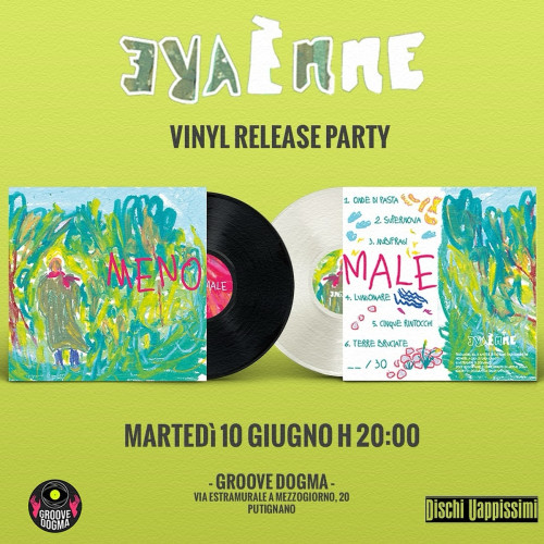 Eraèmme - Meno Male - Vinyl Release Party