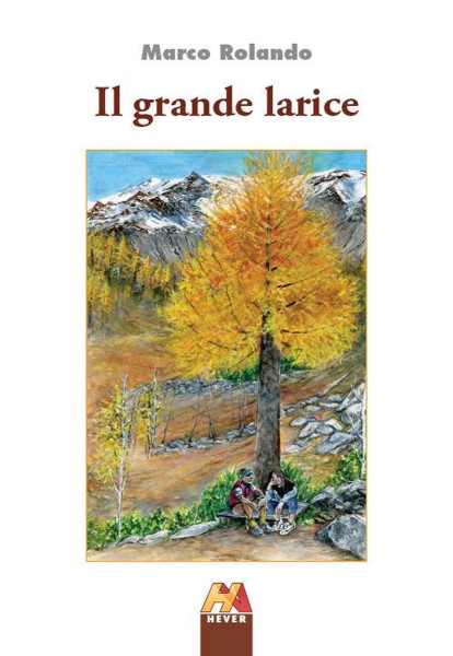 Letture in Valigia prosegue con Il Grande Larice