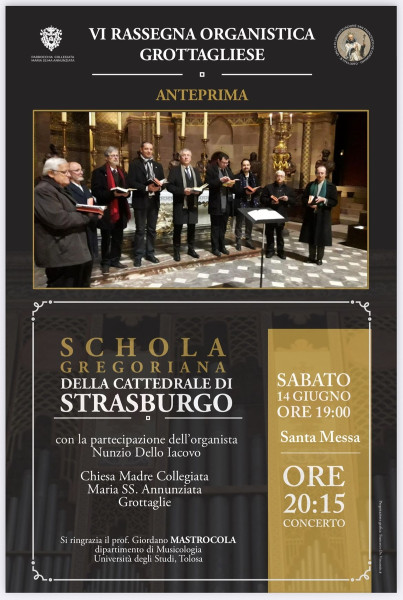 La Schola Gregoriana di Strasburgo  e l'organo rinascimentale di Grottaglie nella prassi dell'antica liturgia cattolica