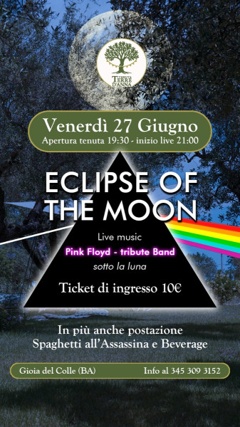 Tenuta Terre D'Anna - Pink Floyd Night Under The Moon