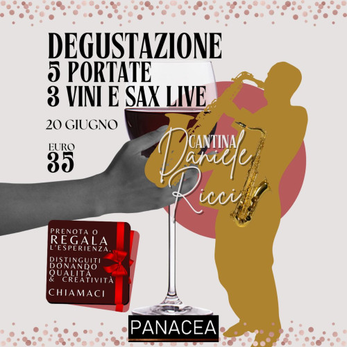 Degustazione vino, menù completo e SAX LIVE