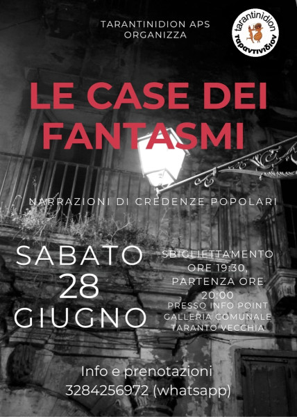 "LE CASE DEI FANTASMI narrazioni di credenza popolare " Spettacolo Itinerante