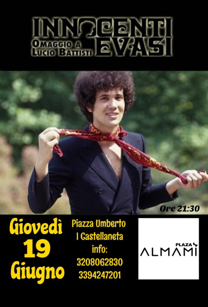 Innocenti Evasi Omaggio a Lucio Battisti
