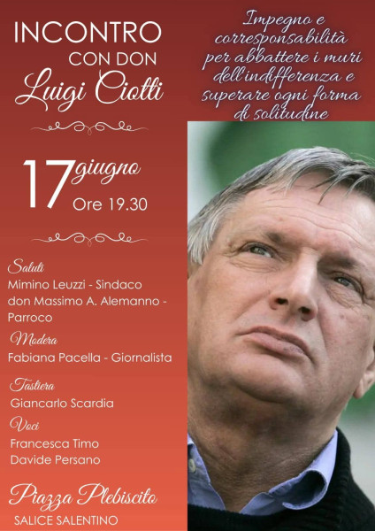 Salice Salentino – Don Ciotti a Salice Incontra la Comunita&apos; in Piazza