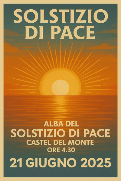 Alba del Solstizio di Pace a Castel del Monte