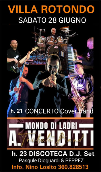 3° Appuntamento della Rassegna Musicale Estiva   COVER DI STELLE  a Villa Rotondo!   Sabato 28 Giugno 2025 h.21.00    A seguire h. 23 Discoteca con il D.J. Set  Pasquale Dioguardi & PEPPEZ
