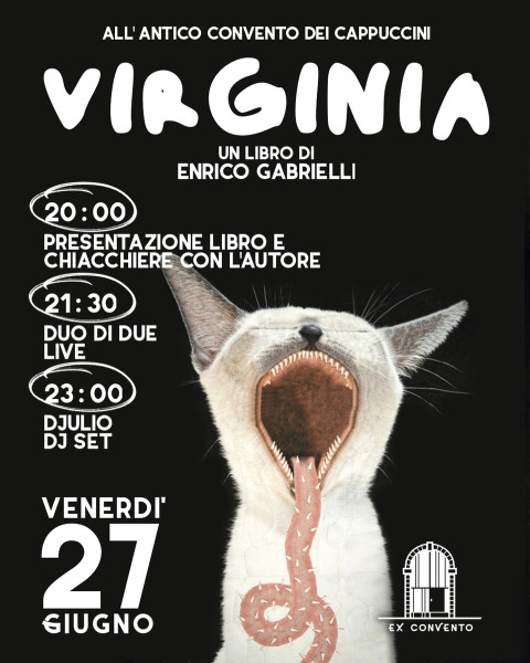 VIRGINIA by Enrico Gabrielli + Duo Di Due live + Djulio DJ Set
