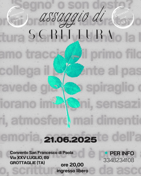 Assaggio di Scrittura - lettura di brani nati nel laboratorio di Grottaglie