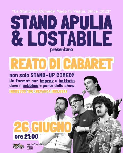 Stand Apulia & LoStabile presentano "Reato di Cabaret"