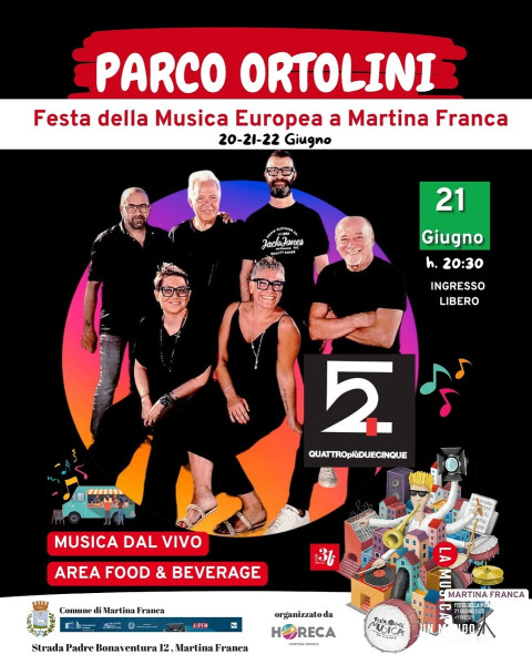 QUATTROPIÙDUECINQUE #LIVE@Festa Della Musica Europea 2025 Parco Ortolini - Martina Franca (Ta)