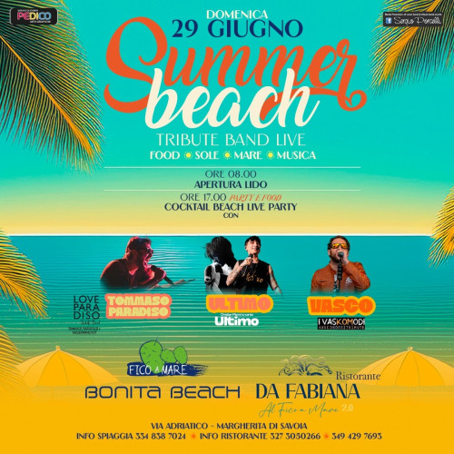 DOMENICA 29 GIUGNO  SUMMER BEACH TRIBUTE BAND LIVE PARTY