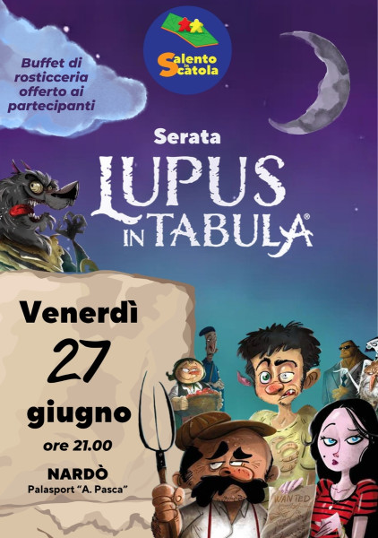 L'associazione Salento in Scatola presenta la serata Lupus in Tabula