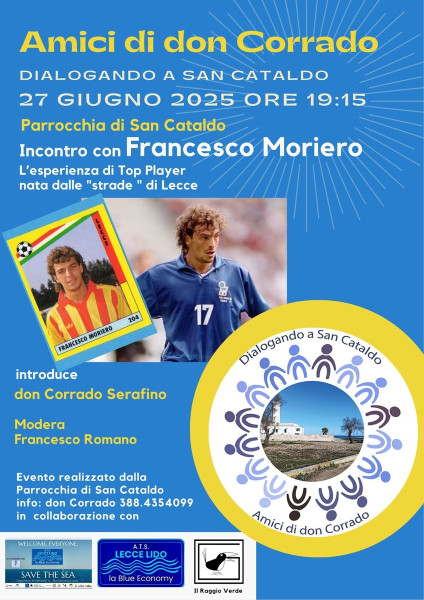 Dialogando a San Cataldo con Francesco Moriero