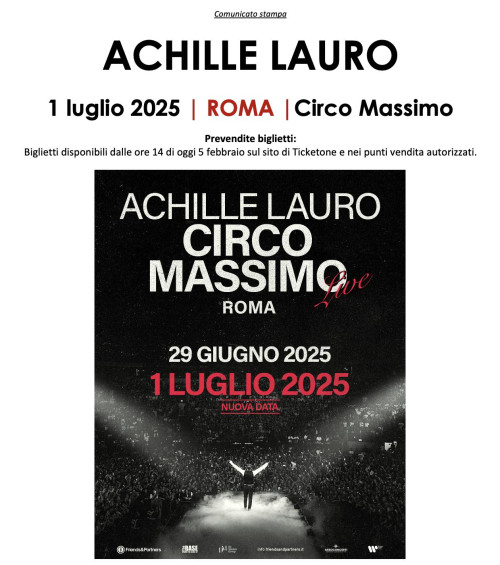 ACHILLE LAURO raddoppia al Circo Massimo con una nuova data