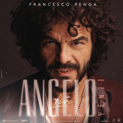 FRANCESCO RENGA: da giugno live sui palchi di tutta Italia con “ANGELO-VENTI”