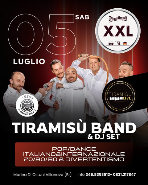 SABATO XXL CON TIRAMISÙ BAND