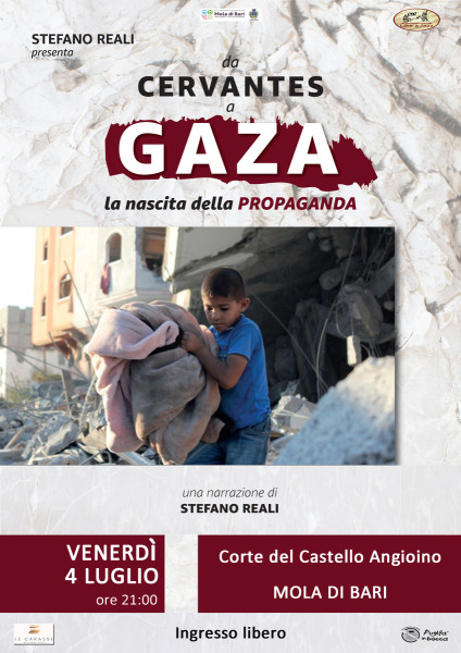 Da Cervantes a GAZA, la nascita della Propaganda