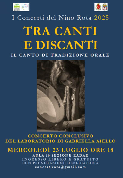 TRA CANTI E DISCANTI Concerto conclusivo del Laboratorio sul canto di tradizione orale Docente Gabriella Aiello