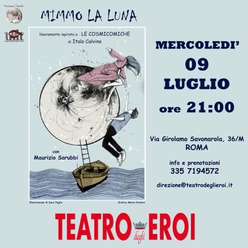 "MIMMO LA LUNA" ispirato a "Le Cosmicomiche" di I. Calvino