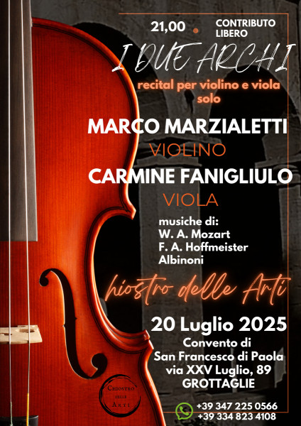 I due Archi - recital per violino e viola - La musica torna nei luoghi sacri