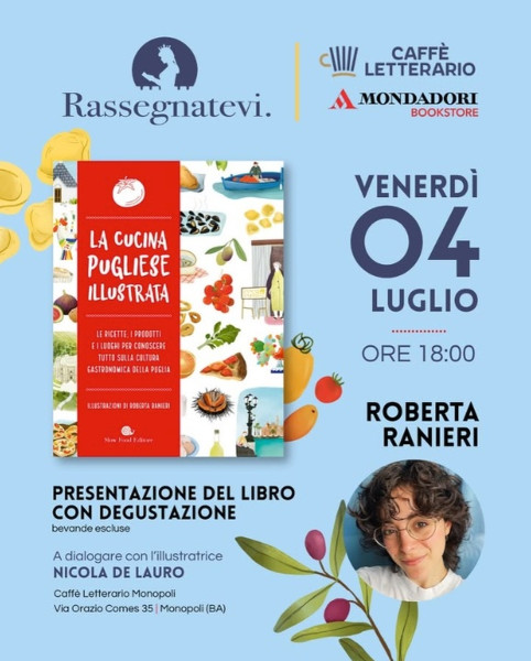 Presentazione del Libro "La Cucina Pugliese Illustrata" con l'illustratrice Roberta Ranieri