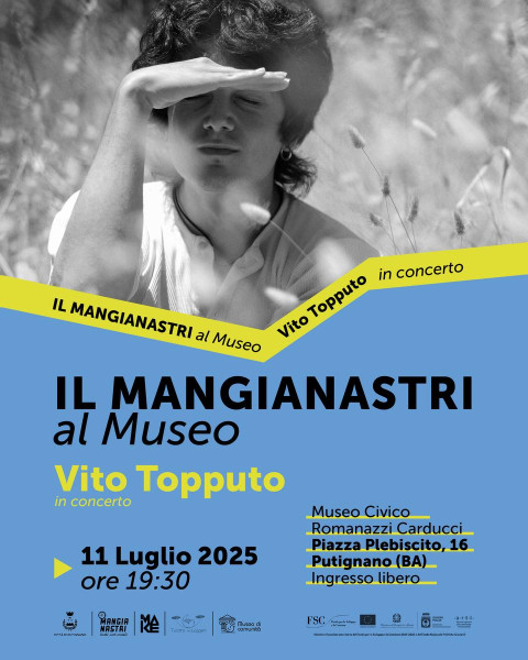 IL MANGIANASTRI al Museo - Vito Topputo in concerto