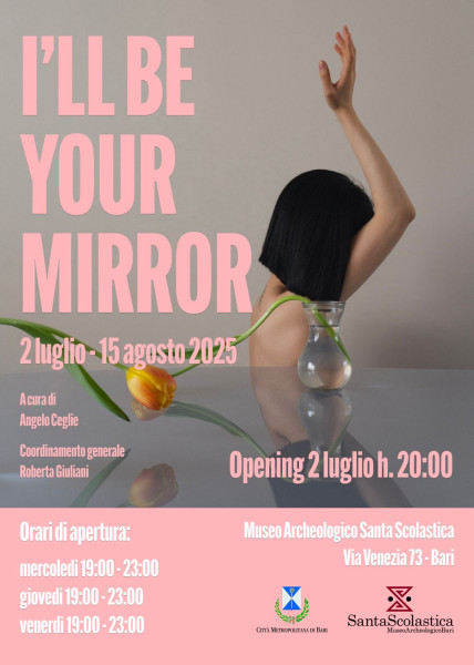 I’LL BE YOUR MIRROR: inaugurazione della mostra multimediale nel Museo Archeologico di Santa Scolastica