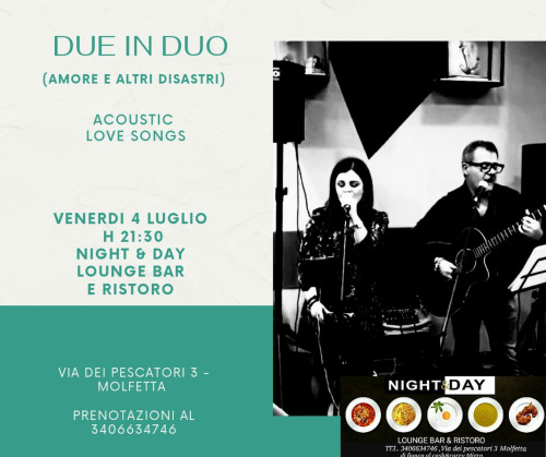 Aspettando la Notte Bianca del Puglia Village...Due in Duo Live Night&Day Lounge bar e ristoro