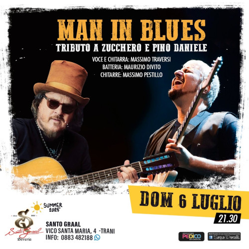 MAN IN BLUES Zucchero &Pino Daniele tribute live a Trani
