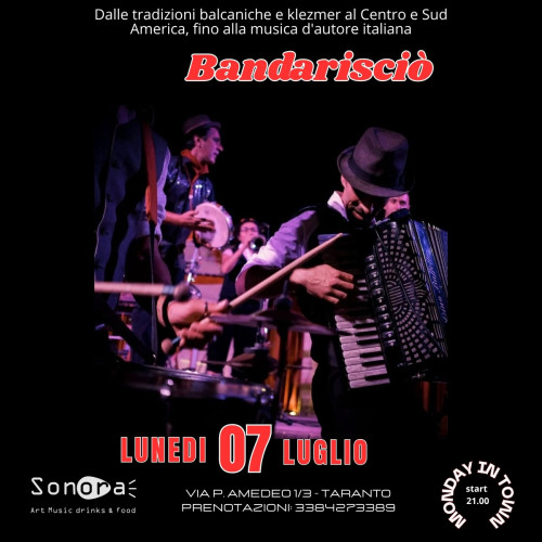 Rassegna "Monday in Town" presenta Bandarisciò, live