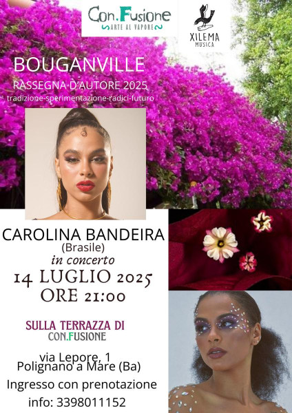 Bouganville -Rassegna d'autore - CAROLINA BANDEIRA in concerto