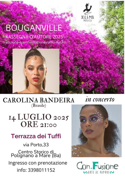 Bouganville -Rassegna d'autore -  Carolina Bandeira  in Concerto