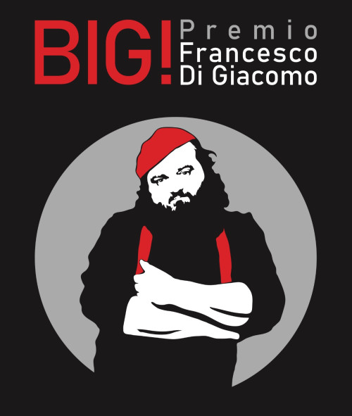 Big! - Premio Francesco di Giacomol’11 e il 12 Luglio Nel Giardino Pensile di Palazzo Rospigliosi a Zagarolo Due Serate Gratuite, Sei Band in Concorso, Ospiti Straordinari e Una Grande Orc