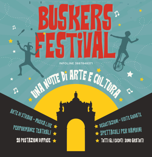 San Pietro in Bevagna BUSKERS FESTIVAL: 20 postazioni con artisti di strada, musica, teatro, cultura, e tanta allegria, sabato 26 luglio.