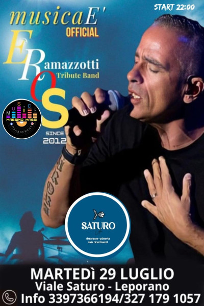 EROS RAMAZZOTTI COVERBAND  NELLA TERRAZZA DI LIDO SATURO