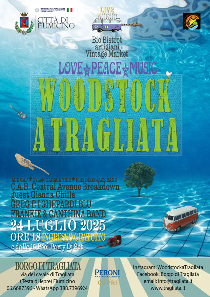 Woodstock a Borgo di Tragliata