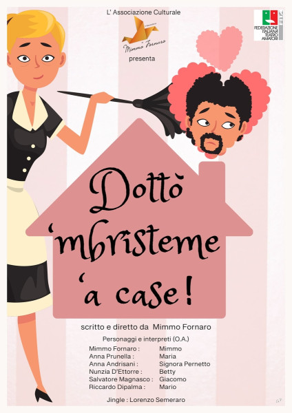 "Dottò 'mbristeme 'a case!" Commedia comica Teatro Villa Peripato