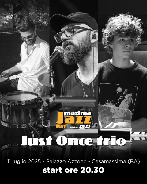 JUST ONCE TRIO Live at MAXIMA JAZZ FEST