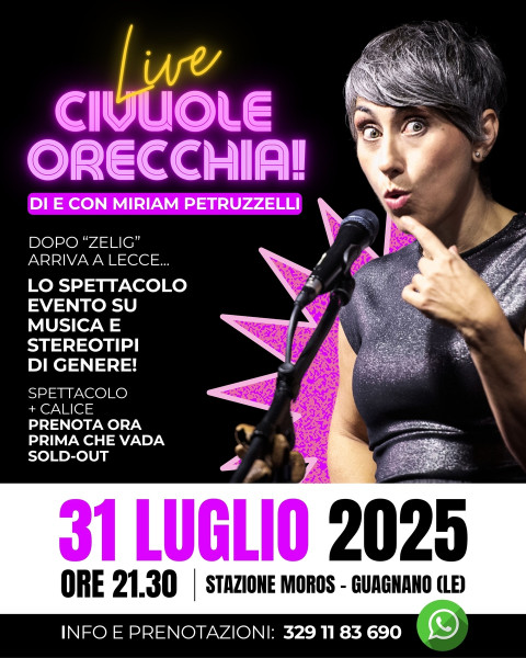 CI VUOLE ORECCHIA!