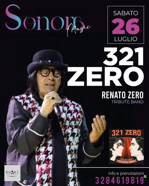 3.2.1 Zero - Tributo a Renato Zero live at Sonora Club Monopoli