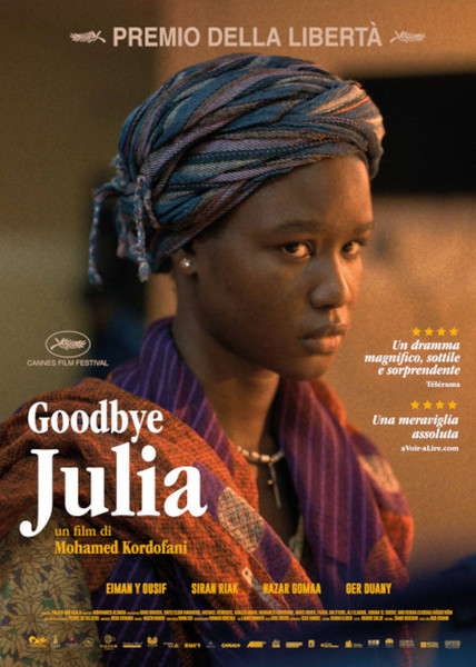 CinemaMondo: GOODBYE JULIA  di Mohamed Kordofani-  Sudan, 2023,  120’