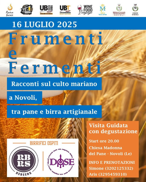 Terza edizione per l’esclusivo tour tra storia, devozione e birre artigianali FRUMENTI E FERMENTI,  racconti sul culto mariano a Novoli tra pane e birra artigianale