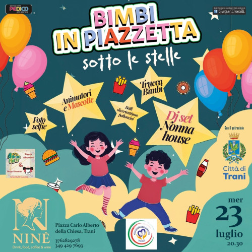 Bimbi in piazzetta...sotto le stelle a Trani!!!