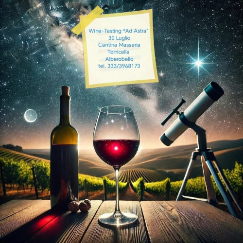 Ad Astra - Vigna, Vino e Meraviglie del Cielo