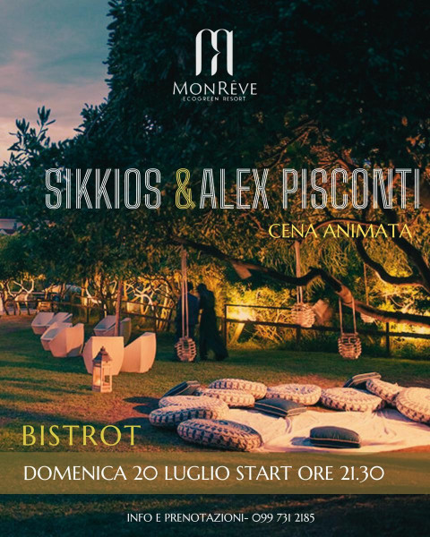 SIKKIOS & ALEX PISCONTI/ Cena animata