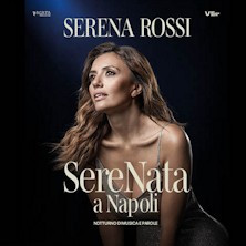 Serena Rossi / SereNata a Napoli