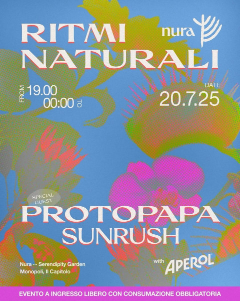 Ritmi Naturali con PROTOPAPA dj set al Nura - Serendipity Garden