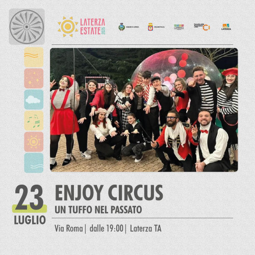 ENJOY CIRCUS - Un tuffo nel passato